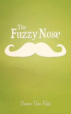 The Fuzzy Nose 1