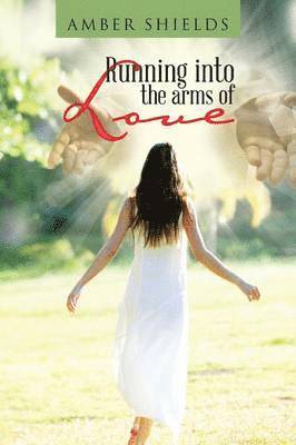 Running into the arms of Love 1