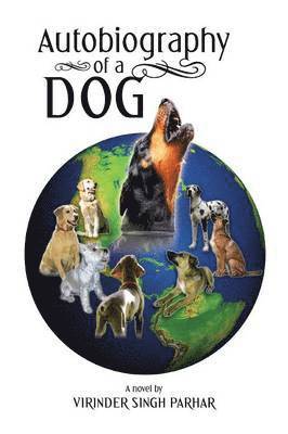 Autobiography of a Dog