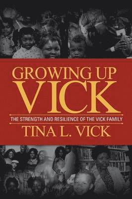 Growing Up Vick 1