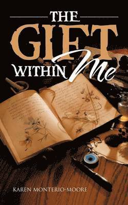 THE Gift within Me 1