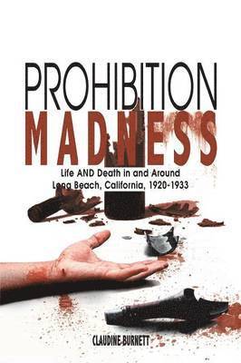 Prohibition Madness 1