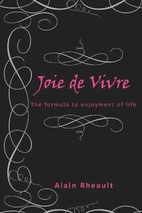 bokomslag Joie De Vivre