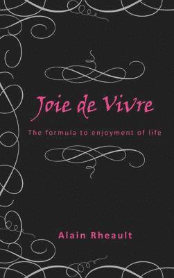 Joie De Vivre 1