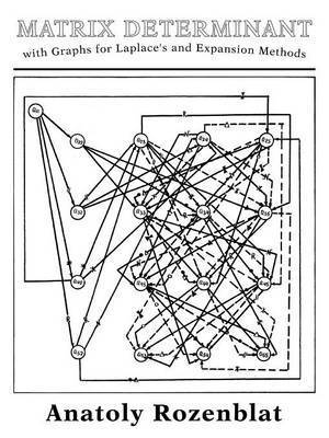 bokomslag Matrix Determinant with Graphs for Laplace's and Expansion Methods