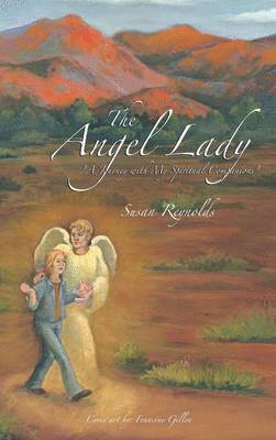Susan Reynolds - Angel Lady, Inbunden