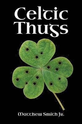 bokomslag Celtic Thugs