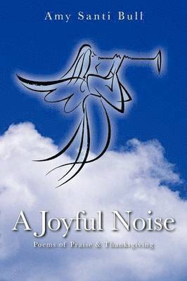 A Joyful Noise 1
