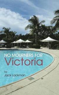 bokomslag No Mourners For Victoria