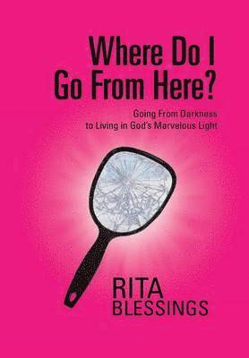 Where Do I Go From Here?