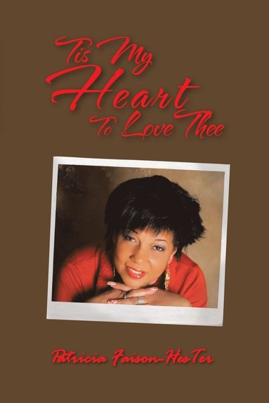 bokomslag Tis My Heart To Love Thee