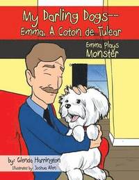 bokomslag My Darling Dogs--Emma, A Coton De Tulear