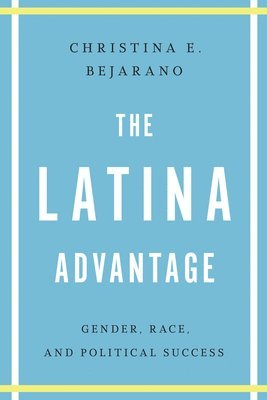 The Latina Advantage 1