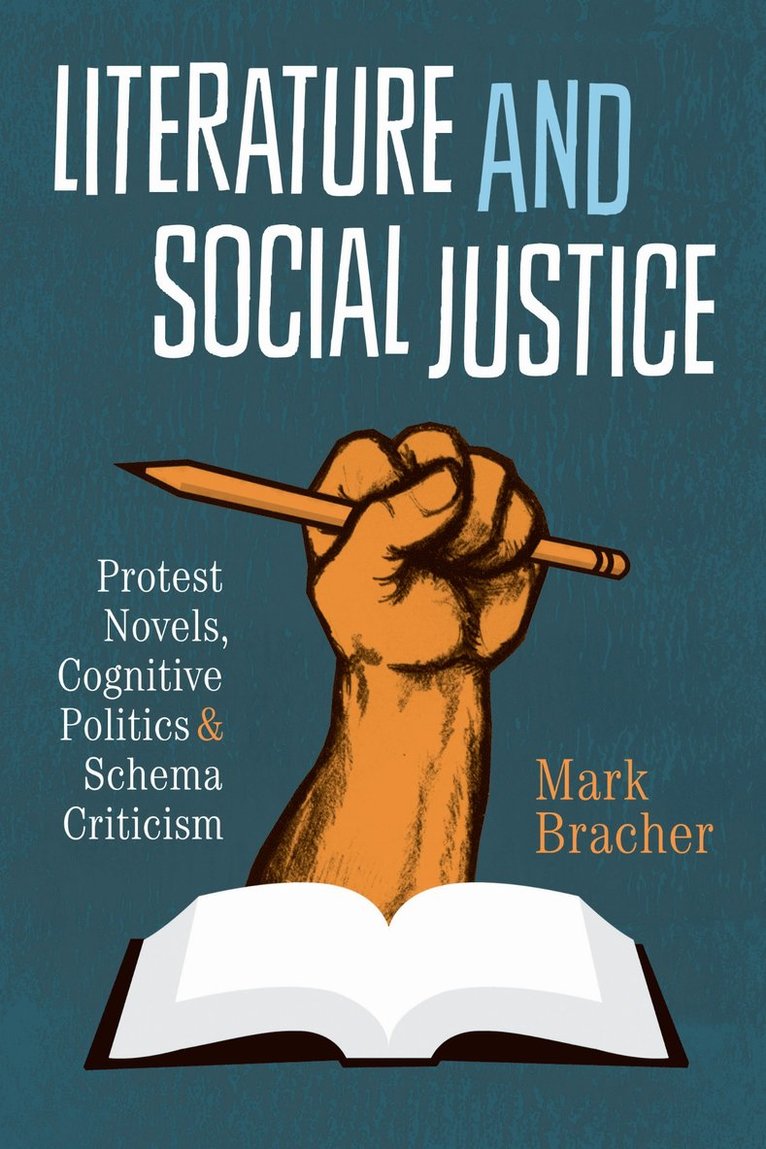 Mark Bracher - Literature and Social Justice, Häftad