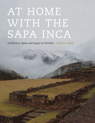 bokomslag At Home with the Sapa Inca