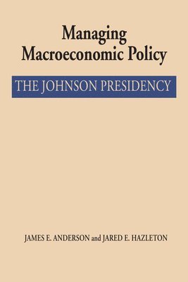 Managing Macroeconomic Policy 1