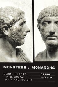 bokomslag Monsters and Monarchs