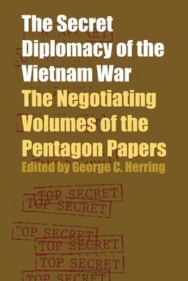 The Secret Diplomacy of the Vietnam War 1