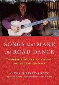 bokomslag Songs That Make the Road Dance