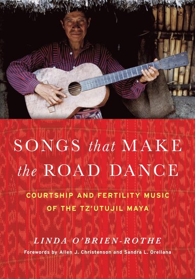 bokomslag Songs That Make the Road Dance
