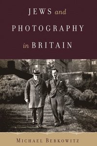 bokomslag Jews and Photography in Britain