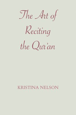 The Art of Reciting the Qur'an 1