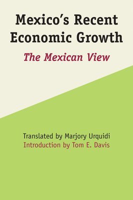 Mexico's Recent Economic Growth 1