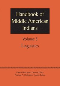 bokomslag Handbook of Middle American Indians, Volume 5