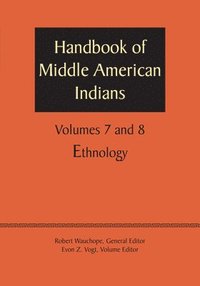 bokomslag Handbook of Middle American Indians, Volumes 7 and 8