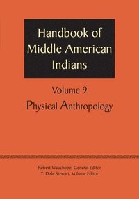 bokomslag Handbook of Middle American Indians, Volume 9