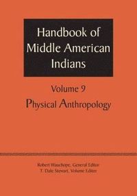 bokomslag Handbook of Middle American Indians, Volume 9