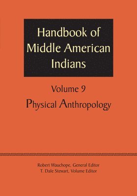 Handbook of Middle American Indians, Volume 9 1