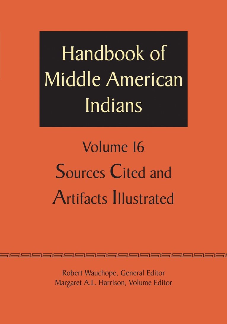 Handbook of Middle American Indians, Volume 16 1