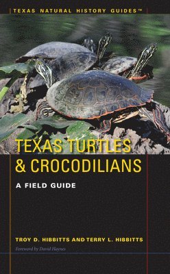 bokomslag Texas Turtles & Crocodilians
