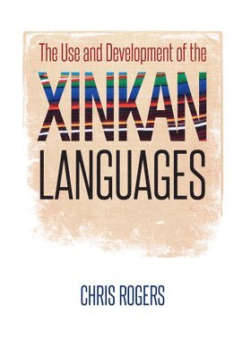 The Use and Development of the Xinkan Languages 1