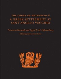 bokomslag The Chora of Metaponto 6
