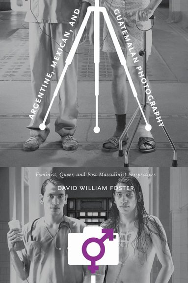 David William Foster - Argentine, Mexican, and Guatemalan Photography, Häftad