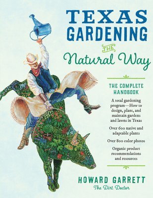 Texas Gardening the Natural Way 1