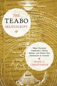 bokomslag The Teabo Manuscript
