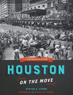 Houston on the Move 1