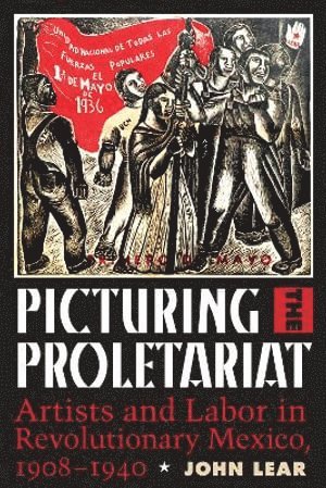 bokomslag Picturing the Proletariat