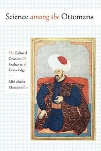 bokomslag Science among the Ottomans