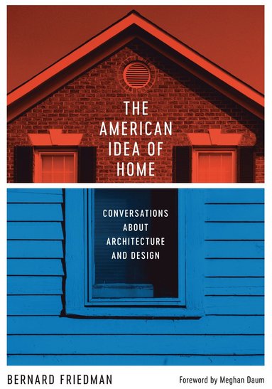 bokomslag American Idea of Home