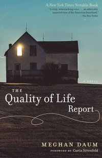 bokomslag The Quality of Life Report