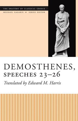 Demosthenes, Speeches 23-26 1