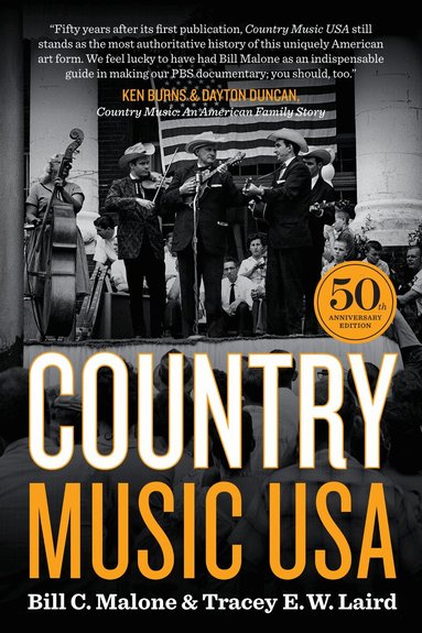 Bill C. Malone, Tracey E. W. Laird - Country Music USA, Häftad