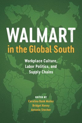 Walmart in the Global South 1