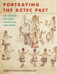 bokomslag Portraying the Aztec Past