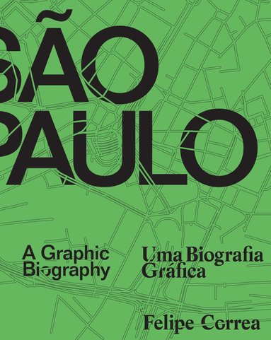 Felipe Correa - São Paulo, Inbunden