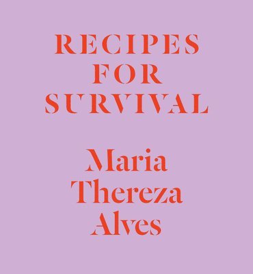 Recipes for Survival 1